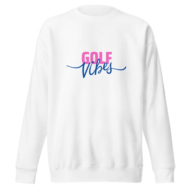 Golf Vibes Premium Sweatshirt